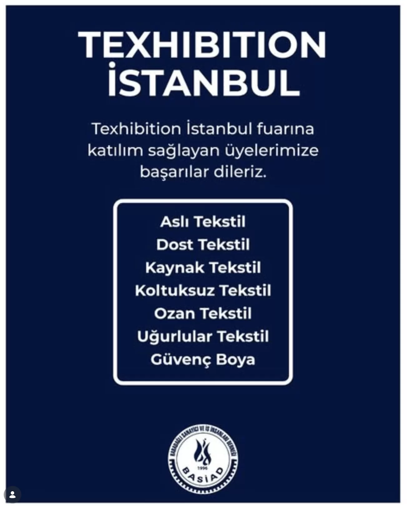 Texhibition İstanbul fuarına katılım sağlayan üyelerimize başarılar dileriz.