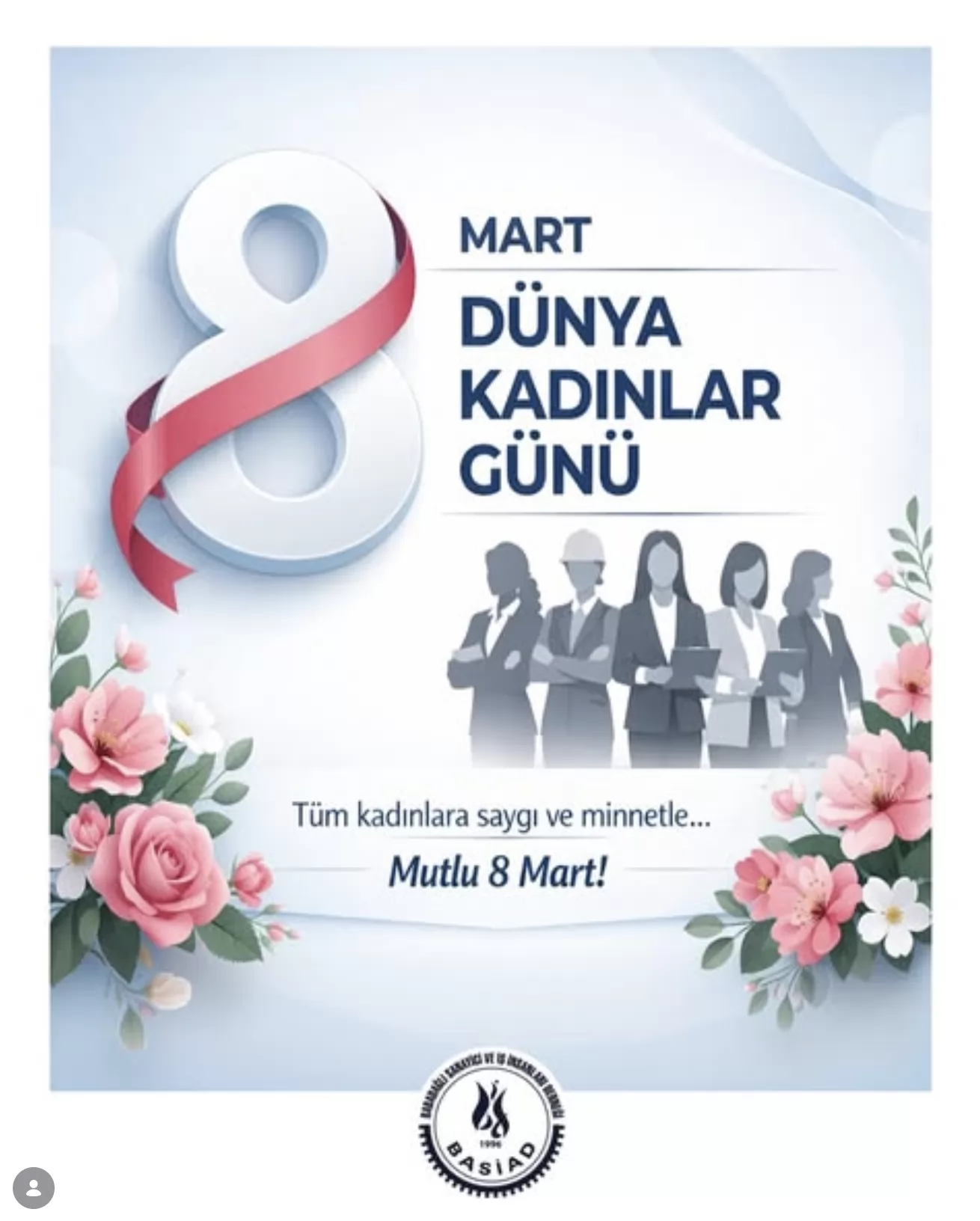 8 MART DÜNYA KADINLAR GÜNÜ KUTLU OLSUN