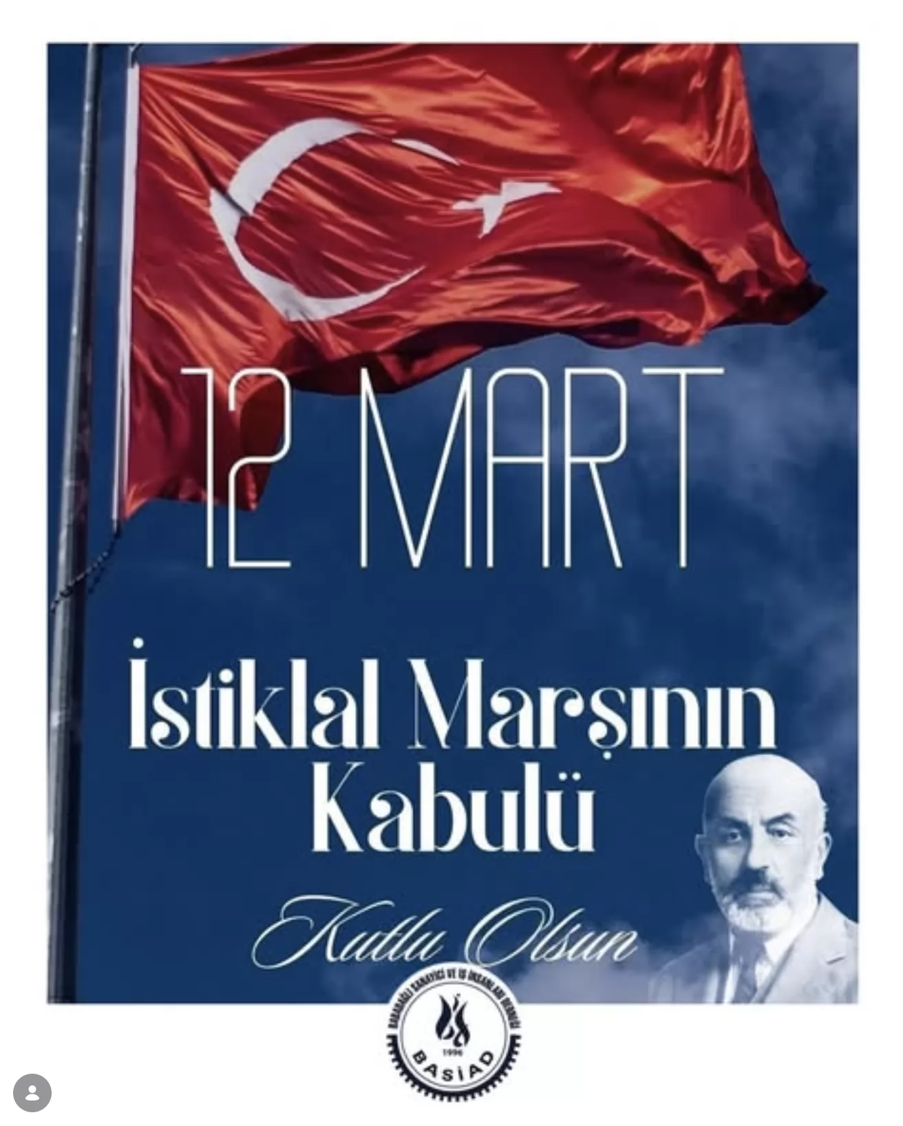 12 Mart İstiklal Marşımızın kabulünün 105. yılı kutlu olsun.