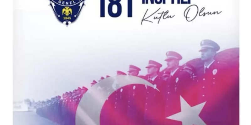 Türk Polis Teşkilatımızın 181. yılı kutlu olsun.